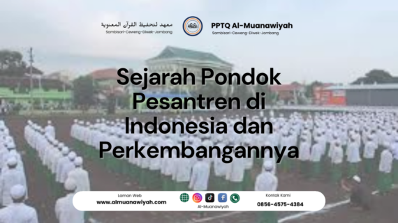 Sejarah Pondok Pesantren di Indonesia dan Perkembangannya