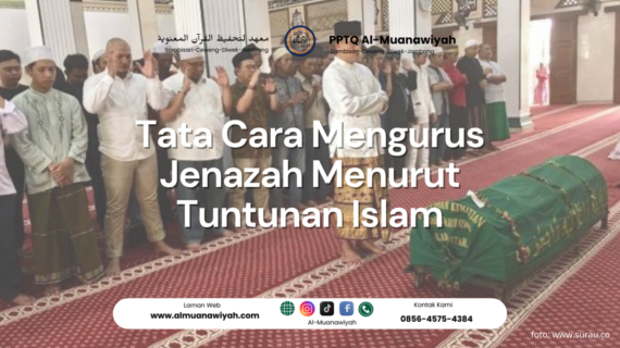 Tata Cara Mengurus Jenazah Menurut Tuntunan Islam