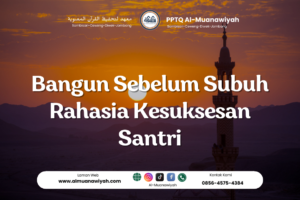 Bangun Sebelum Subuh Rahasia Kesuksesan Santri