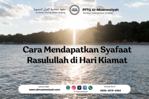 Cara Mendapatkan Syafaat Rasulullah di Hari Kiamat