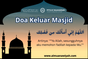 Doa Keluar Masjid: Lafadz, Arti, dan Hikmahnya