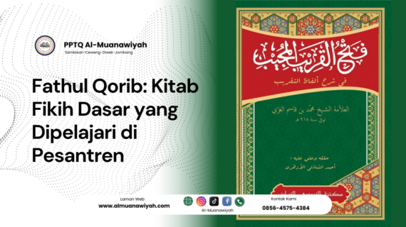 Fathul Qorib: Kitab Fikih Dasar yang Dipelajari di Pesantren