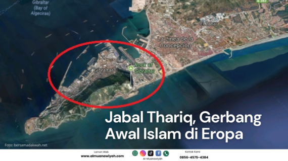 Jabal Thariq, Gerbang Awal Islam di Eropa