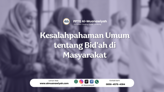 Kesalahpahaman Umum tentang Bid’ah di Masyarakat
