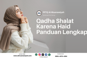 Qadha Shalat Karena Haid Panduan Lengkap