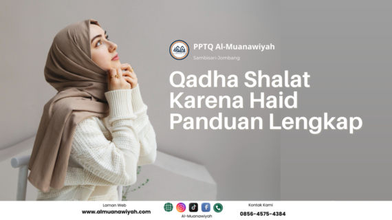Qadha Shalat Karena Haid Panduan Lengkap