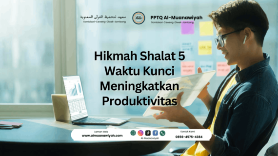 Hikmah Shalat 5 Waktu Kunci Meningkatkan Produktivitas
