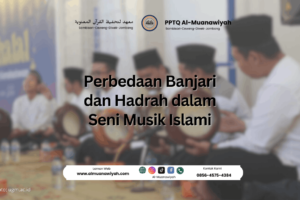 Perbedaan Banjari dan Hadrah dalam Seni Musik Islami