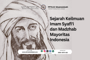 Sejarah Keilmuan Imam Syafi’i dan Madzhab Mayoritas Indonesia