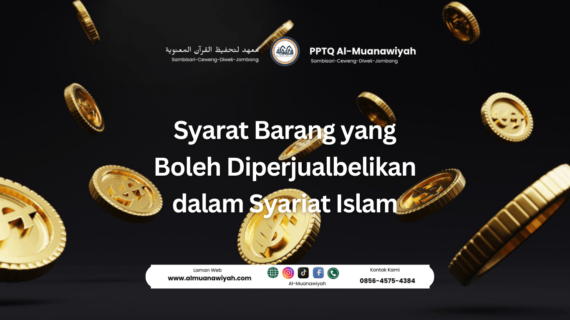 Syarat Barang yang Boleh Diperjualbelikan dalam Syariat Islam