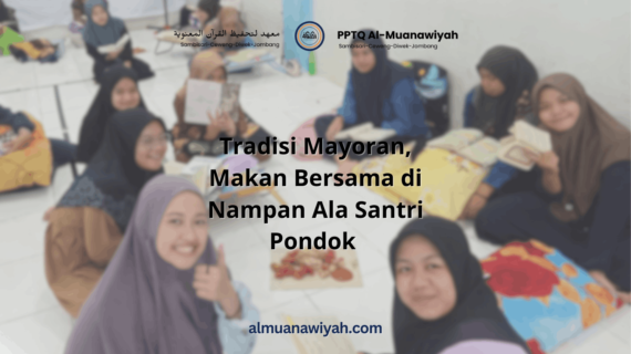 Tradisi Mayoran, Makan Bersama di Nampan Ala Santri Pondok