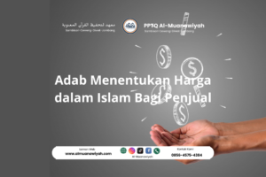 Adab Menentukan Harga dalam Islam Bagi Penjual