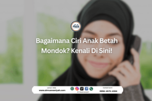 Bagaimana Ciri Anak Betah Mondok? Kenali Di Sini!