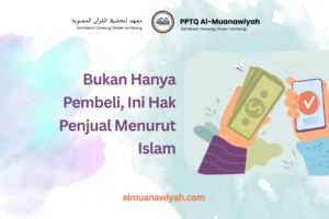 Bukan Hanya Pembeli, Ini Hak Penjual Menurut Islam