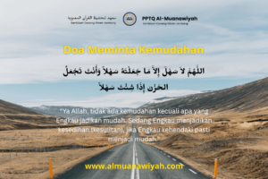 Doa Meminta Kemudahan agar Segala Urusan Berjalan Lancar