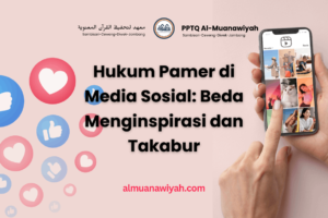 Hukum Pamer di Media Sosial: Beda Menginspirasi dan Takabur