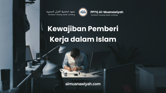 Kewajiban Pemberi Kerja dalam Islam
