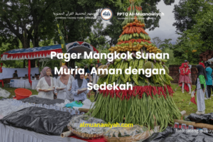 Pager Mangkok Sunan Muria, Aman dengan Sedekah