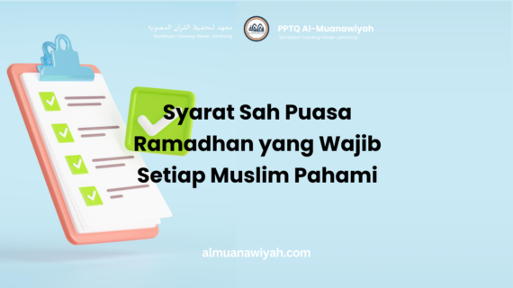 Syarat Sah Puasa Ramadhan yang Wajib Setiap Muslim Pahami