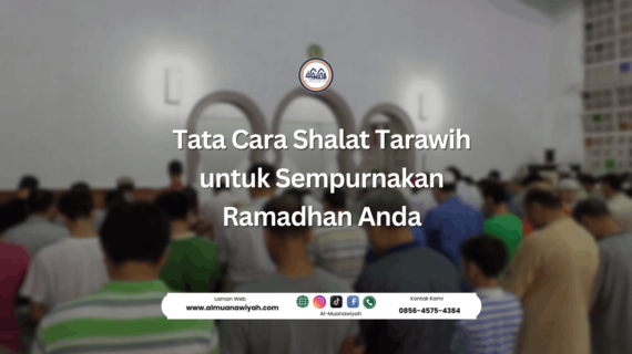 Tata Cara Shalat Tarawih untuk Sempurnakan Ramadhan Anda