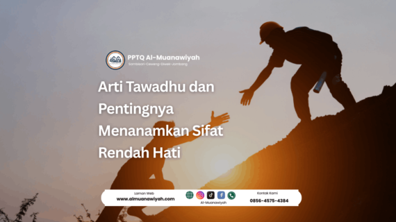 Arti Tawadhu dan Pentingnya Menanamkan Sifat Rendah Hati