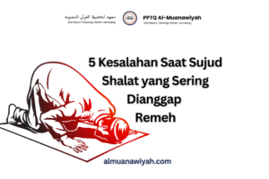 5 Kesalahan Saat Sujud Shalat yang Sering Dianggap Remeh