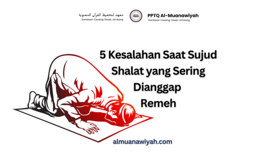 5 Kesalahan Saat Sujud Shalat yang Sering Dianggap Remeh
