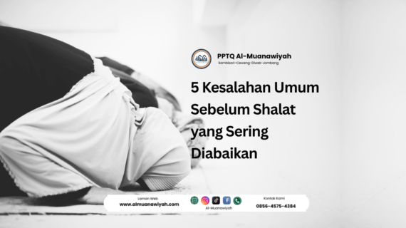 5 Kesalahan Umum Sebelum Shalat yang Sering Diabaikan