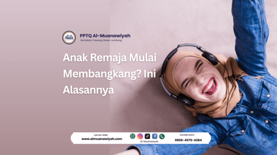 Anak Remaja Mulai Membangkang? Ini Alasannya