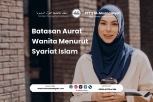 Batasan Aurat Wanita Menurut Syariat Islam