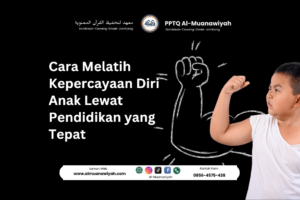 Cara Melatih Kepercayaan Diri Anak Lewat Pendidikan yang Tepat