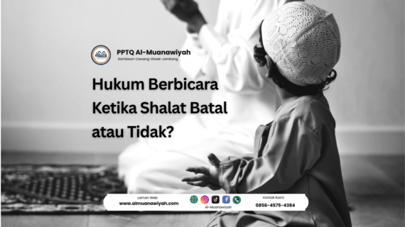 Hukum Berbicara Ketika Shalat Batal atau Tidak?