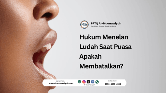 Hukum Menelan Ludah Saat Puasa Apakah Membatalkan?