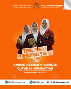 gambar poster penerimaan santri baru PPTQ Al Muanawiyah