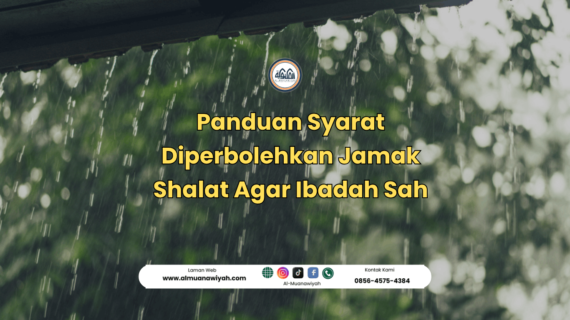 Panduan Syarat Diperbolehkan Jamak Shalat Agar Ibadah Sah