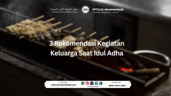 3 Rekomendasi Kegiatan Keluarga Saat Idul Adha