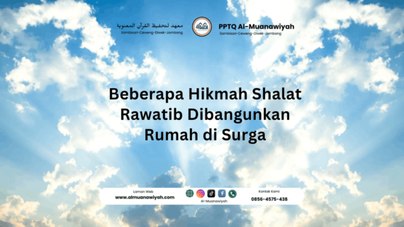 Beberapa Hikmah Shalat Rawatib Dibangunkan Rumah di Surga