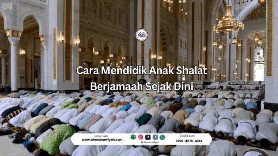 Cara Mendidik Anak Shalat Berjamaah Sejak Dini