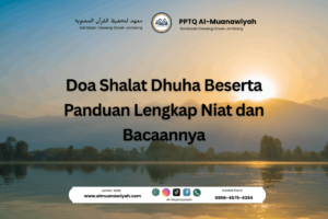 Doa Shalat Dhuha Beserta Panduan Lengkap Niat dan Bacaannya