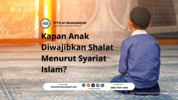 Kapan Anak Diwajibkan Shalat Menurut Syariat Islam?