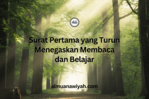 Surat Pertama yang Turun Menegaskan Membaca dan Belajar