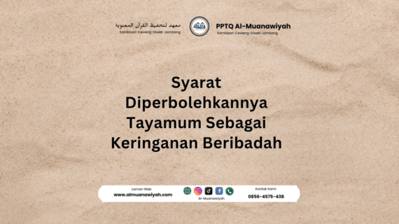 Syarat Diperbolehkannya Tayamum Sebagai Keringanan Beribadah