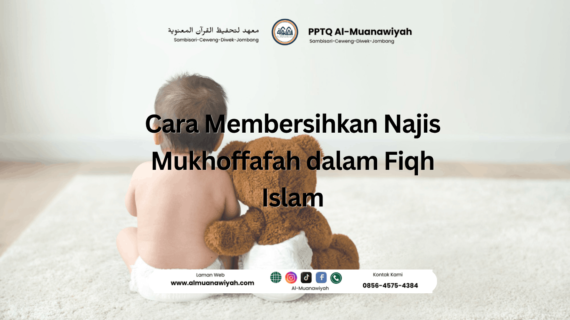 Cara Membersihkan Najis Mukhoffafah dalam Fiqh Islam