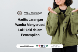 Hadits Larangan Wanita Menyerupai Laki-Laki dalam Penampilan
