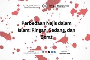 Perbedaan Najis dalam Islam: Ringan, Sedang, dan Berat