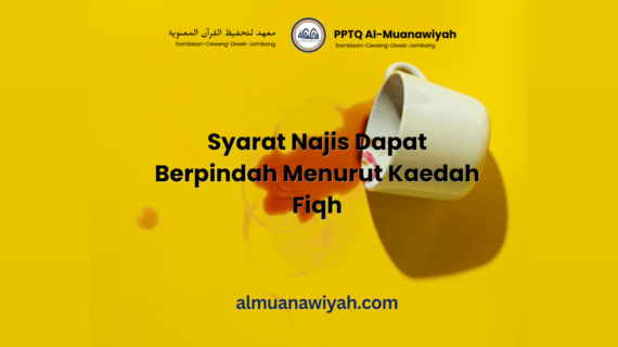 Syarat Najis Dapat Berpindah Menurut Kaedah Fiqh