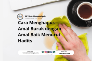 Cara Menghapus Amal Buruk dengan Amal Baik Menurut Hadits