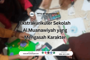 Ekstrakurikuler Sekolah Al Muanawiyah yang Mengasah Karakter