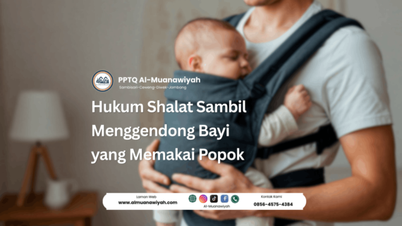 Hukum Shalat Sambil Menggendong Bayi yang Memakai Popok