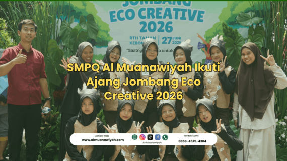 SMPQ Al Muanawiyah Ikuti Ajang Jombang Eco Creative 2026